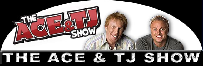 The Ace & TJ Show